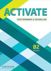 Activate Your Grammar & Vocabulary B2 - Manual pentru elevi (ISBN: 9789963254293)