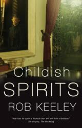 Childish Spirits (ISBN: 9781783064618)
