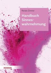 Handbuch Sinneswahrnehmung (ISBN: 9783451072802)