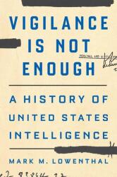 Vigilance Is Not Enough (ISBN: 9780300269291)