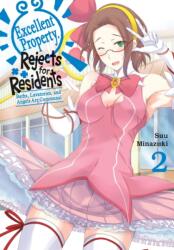 Excellent Property, Rejects for Residents, Vol. 2 (ISBN: 9798855406825)