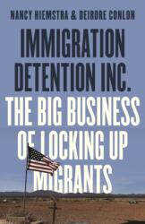 Immigration Detention Inc (ISBN: 9780745349466)
