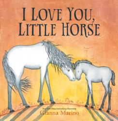 I Love You, Little Horse (ISBN: 9780593528808)