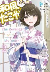 The Revenge of My Youth Volume 2 (ISBN: 9781642734478)