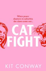Cat Fight (ISBN: 9780857506603)