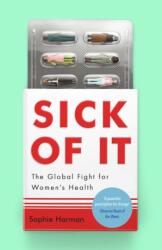 Sick of It (ISBN: 9780349017242)