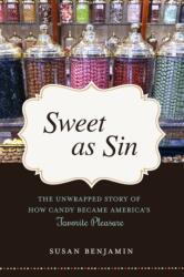 Sweet as Sin (ISBN: 9781633881402)