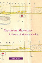 Reason and Resonance - A History of Modern Aurality - Erlmann (ISBN: 9781935408048)