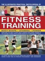 Illustrated Practical Encyclopedia of Fitness Training (ISBN: 9781846813719)