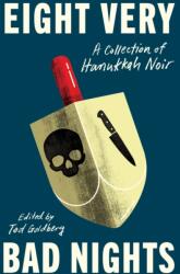 Opt nopți foarte rele: o colecție Hanukkah Noir (ISBN: 9781641296137)