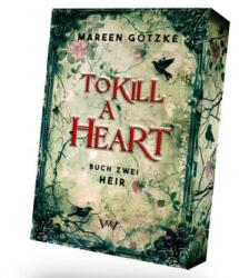 To Kill a Heart - Heir - Von Morgen Verlag (ISBN: 9783911505314)