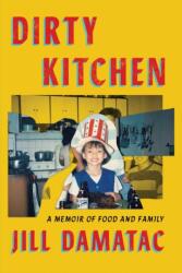 Dirty Kitchen (ISBN: 9781668084632)