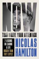 Now That I have Your Attention (ISBN: 9781804191736)
