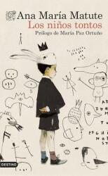 Los niños tontos (ISBN: 9788423367733)