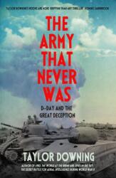 The Army That Never Was (ISBN: 9781837731589)