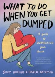 What to Do When You Get Dumped (ISBN: 9781639731893)