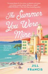 The Summer You Were Mine (ISBN: 9781250322296)