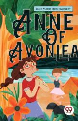 Anne of Avonlea (ISBN: 9789357486361)