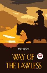 Way of the Lawless (ISBN: 9789357485630)