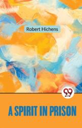 A Spirit in Prison (ISBN: 9789357486859)