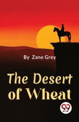 The Desert of Wheat (ISBN: 9789357486200)