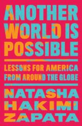 Another World Is Possible (ISBN: 9781620978443)