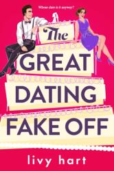 The Great Dating Fake Off (ISBN: 9781649376510)