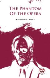 The Phantom of the Opera (ISBN: 9789357483322)