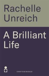 A Brilliant Life (ISBN: 9781785306549)