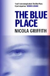 The Blue Place (ISBN: 9781837264483)