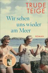 Wir sehen uns wieder am Meer (ISBN: 9783758700088)