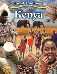Cultural Traditions in Kenya (ISBN: 9780778780687)