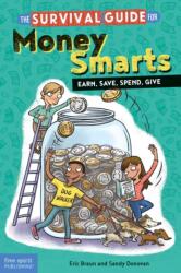 The Survival Guide for Money Smarts (ISBN: 9781631980282)