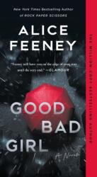 Good Bad Girl (ISBN: 9781250378057)