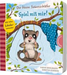 Der kleine Siebenschläfer: Spiel mit mir! (ISBN: 9783522460743)