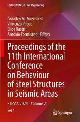 Proceedings of the 11th International Conference on Behaviour of Steel Structures in Seismic Areas (ISBN: 9783031628900)