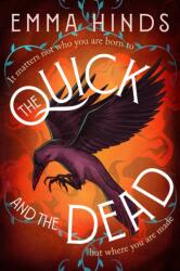 The Quick and the Dead (ISBN: 9781915798916)