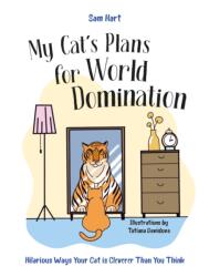 My Cat's Plans for World Domination (ISBN: 9781837996490)