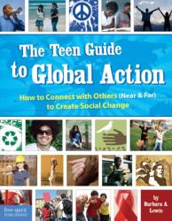 The Teen Guide to Global Action (ISBN: 9781575422664)