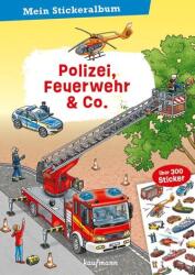 Albumul meu de abțibilduri - Poliție, Pompieri & Co (ISBN: 9783780665669)