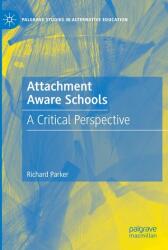 Attachment Aware Schools (ISBN: 9783031592102)