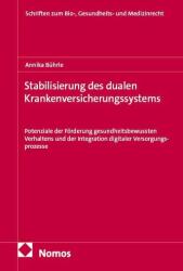 Stabilisierung des dualen Krankenversicherungssystems (ISBN: 9783756031542)