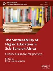 The Sustainability of Higher Education in Sub-Saharan Africa (ISBN: 9783031462443)