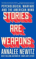 Stories Are Weapons (ISBN: 9781324110460)