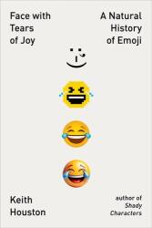 Face with Tears of Joy (ISBN: 9781324075141)
