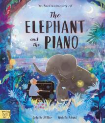The Elephant and the Piano (ISBN: 9781917044066)