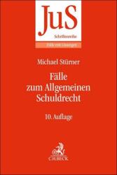 Fälle zum Allgemeinen Schuldrecht (ISBN: 9783406831935)