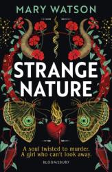 Strange Nature (ISBN: 9781526619372)