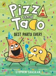 Pizza and Taco: Best Party Ever! (ISBN: 9780241760116)