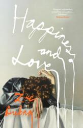 Happiness and Love (ISBN: 9781529930160)